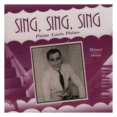 CD Louis Prima: Sing, Sing, Sing: Prime Louis Prima