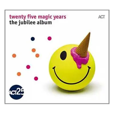 CD Various: Twenty Five Magic Years - The Jubilee Album