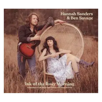 CD Hannah Sanders: Ink Of The Rosy Morning