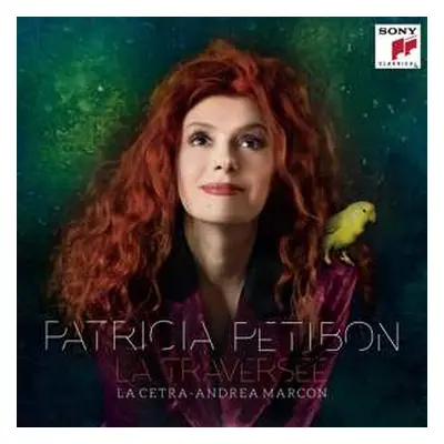 CD Patricia Petibon: La Traversée