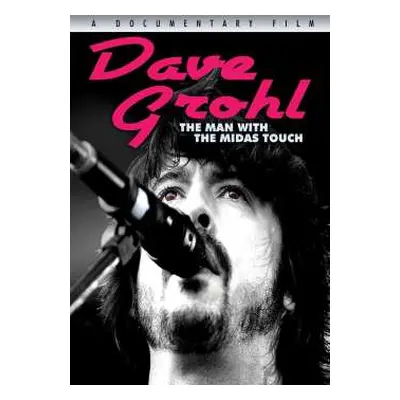 DVD Dave Grohl: Man With The Midas Touch