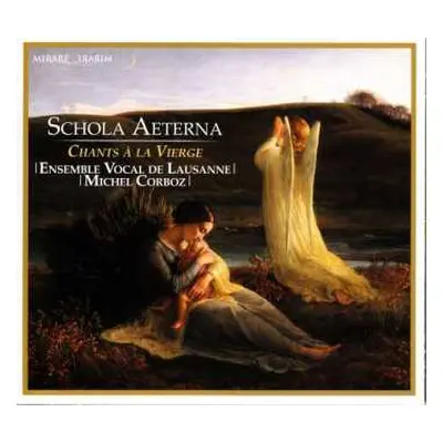 CD Various: Ensemble Vocal De Lausanne - Schola Aeterna