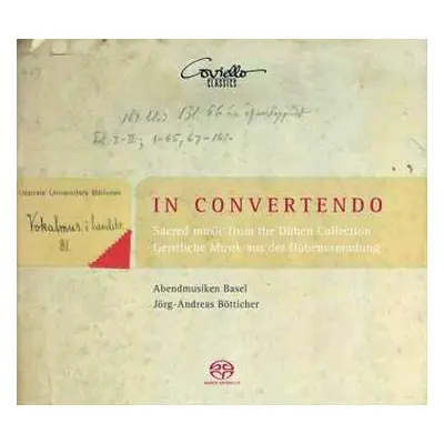 SACD Jörg Andreas Bötticher: In Convertendo - Sacred Music From The Düben Collection (17th Centu