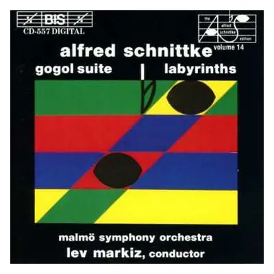 CD Alfred Schnittke: Gogol Suite / Labyrinths