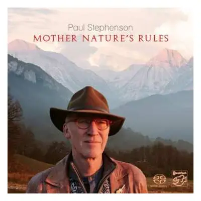 SACD Paul Stephenson: Mother Nature's Rules