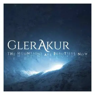 CD GlerAkur: The Mountains Are Beautiful Now DIGI