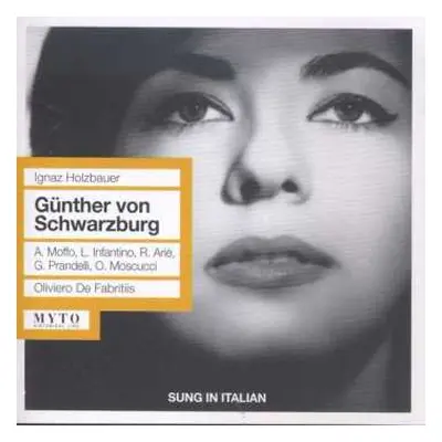 2CD Ignaz Jakob Holzbauer: Günther Von Schwarzburg