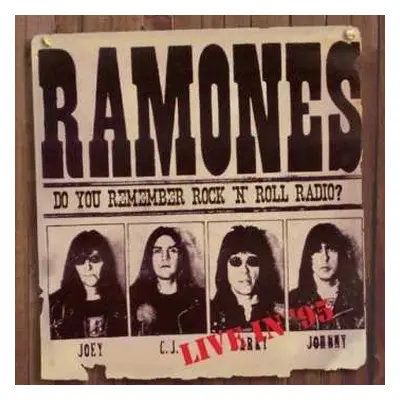 CD Ramones: Do You Remember Rock 'N' Roll Radio? Live '95