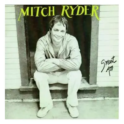 CD Mitch Ryder: Smart Ass