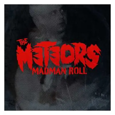 CD The Meteors: Madman Roll LTD | DIGI