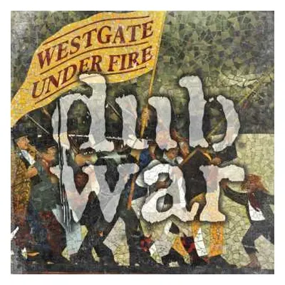 CD Dub War: Westgate Under Fire