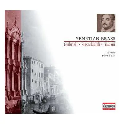 CD Giovanni Gabrieli: Hr Brass - Venezianische Mehrchörigkeit