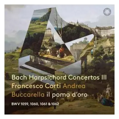 CD Johann Sebastian Bach: Harpsichord Concertos III