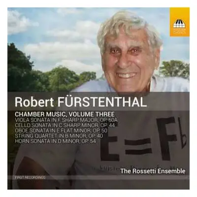 CD Robert Fürstenthal: Chamber Music, Volume Three