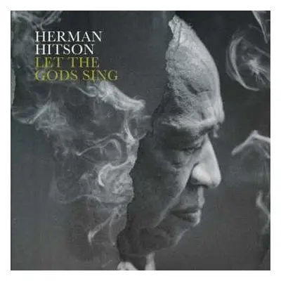 LP Herman Hitson: Let The Gods Sing