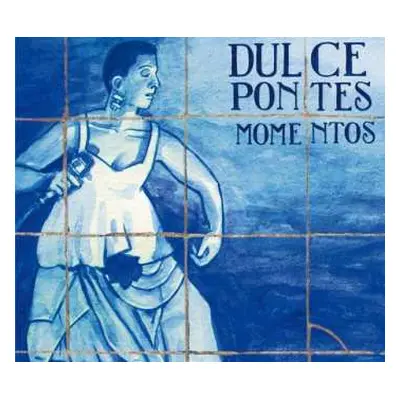 2CD Dulce Pontes: Momentos DLX