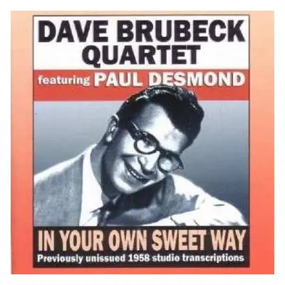 CD The Dave Brubeck Quartet: In Your Own Sweet Way