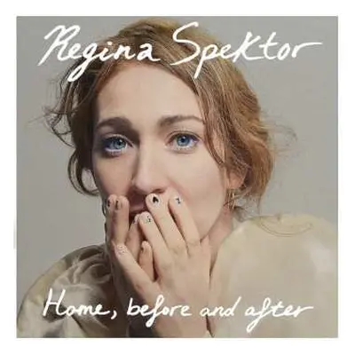 LP Regina Spektor: Home, Before And After