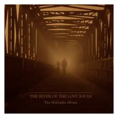 CD The River Of The Lost Souls: The Midnight Album