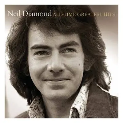 CD Neil Diamond: All-Time Greatest Hits