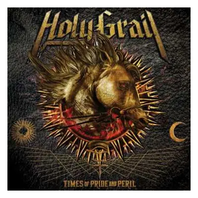 LP Holy Grail: Times Of Pride And Peril