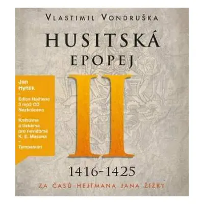 3CD Hyhlík Jan: Vondruška: Husitská epopej II. - Za č