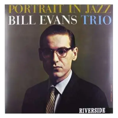 LP The Bill Evans Trio: Portrait In Jazz