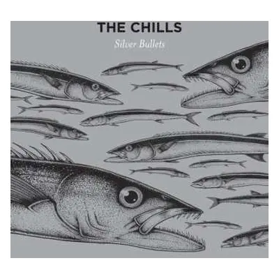 LP The Chills: Silver Bullets