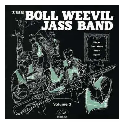 CD The Boll Weevil Jass Band: Plays One More Time Volume 3