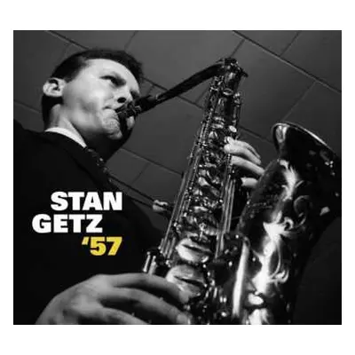 CD Stan Getz: Stan Getz '57 + 7 Bonus Tracks