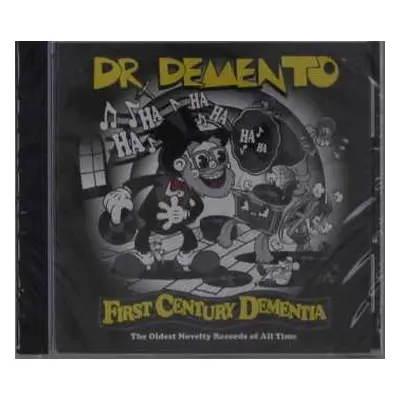 CD Dr. Demento: First Century Dementia - The Oldest Novelty Records of All Time