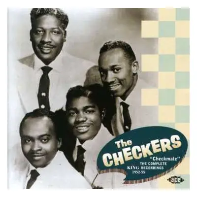 CD The Checkers: "Checkmate" The Complete King Recordings 1952-55