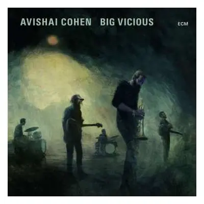 CD Avishai E. Cohen: Big Vicious