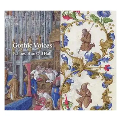 CD Gothic Voices: Echoes Of An Old Hall