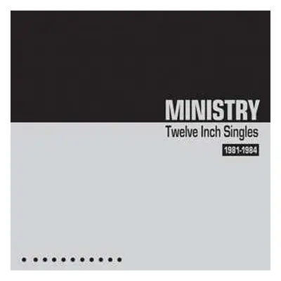 2CD Ministry: Twelve Inch Singles (1981-1984) LTD