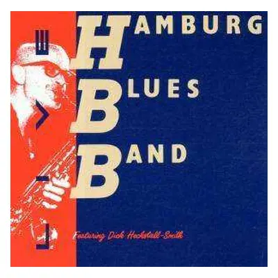 CD Hamburg Blues Band Feat.dick Heckstall-smith: Hamburg Blues Band Live