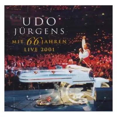 2CD Udo Jürgens: Mit 66 Jahren - Live 2001