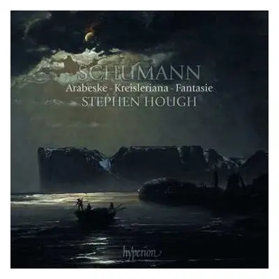 CD Robert Schumann: Fantasie Op.17