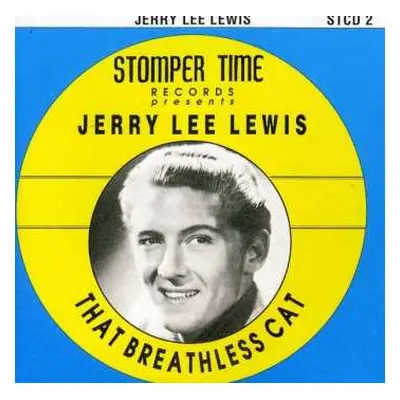 CD Jerry Lee Lewis: That Breathless Cat