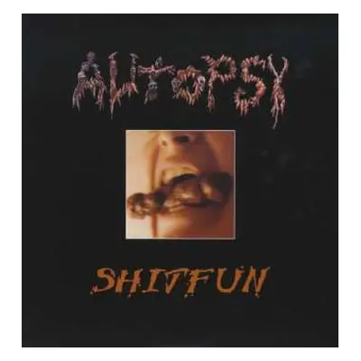 LP Autopsy: Shitfun