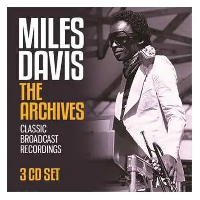 3CD Miles Davis: The Archives: Classic Broadcast Recordings