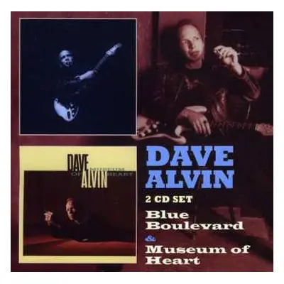 2CD Dave Alvin: Blue Boulevard & Museum Of Heart