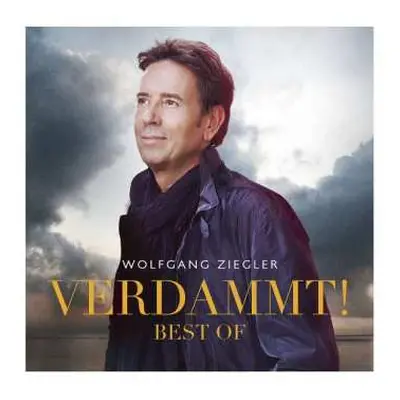 2CD Wolfgang Ziegler: Verdammt! - Best Of