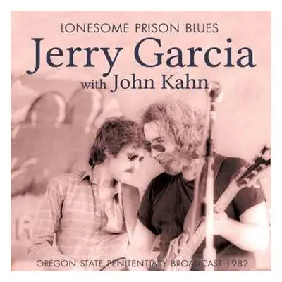 CD Jerry Garcia: Lonesome Prison Blues