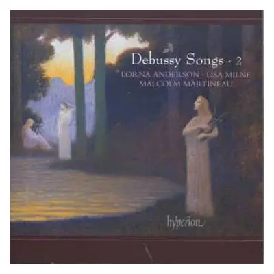 CD Claude Debussy: Songs - 2