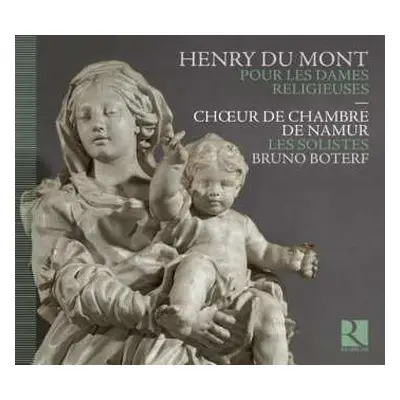 CD Choeur de Chambre de Namur: Pour Les Dames Religieuses