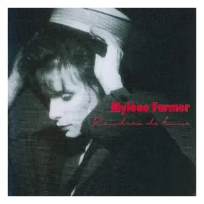 CD Mylène Farmer: Cendres De Lune DIGI