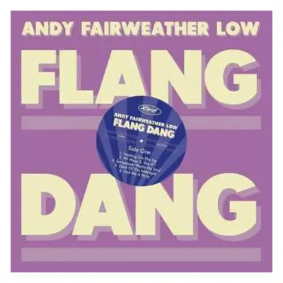 LP Andy Fairweather-Low: Flang Dang CLR