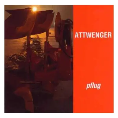 CD Attwenger: Pflug