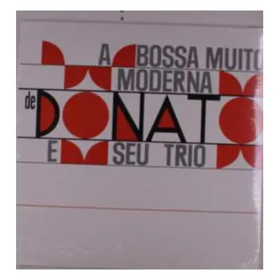 LP João Donato & Seu Trio: A Bossa Muito Moderna